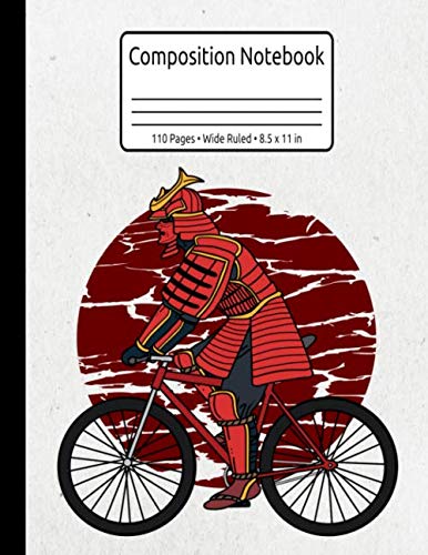 Bicycle Samurai Book For Kids Japanese Warrior Composition Notebook Wide Ruled 110 Pages 8.5 x 11 in: Japanese Samurai Gifts