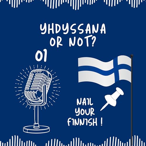 01. Yhdyssana or not?