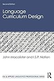 Language Curriculum Design (ESL & Applied Linguistics Professional Series)