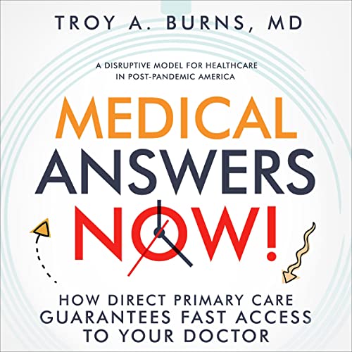 Medical Answers Now! by Troy A. Burns episode artwork
