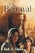 The Betrayal (English Edition)