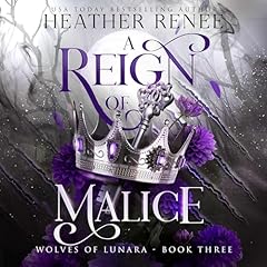 A Reign of Malice Audiolibro Por Heather Renee arte de portada
