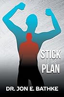 Stick to the Plan 1682138356 Book Cover