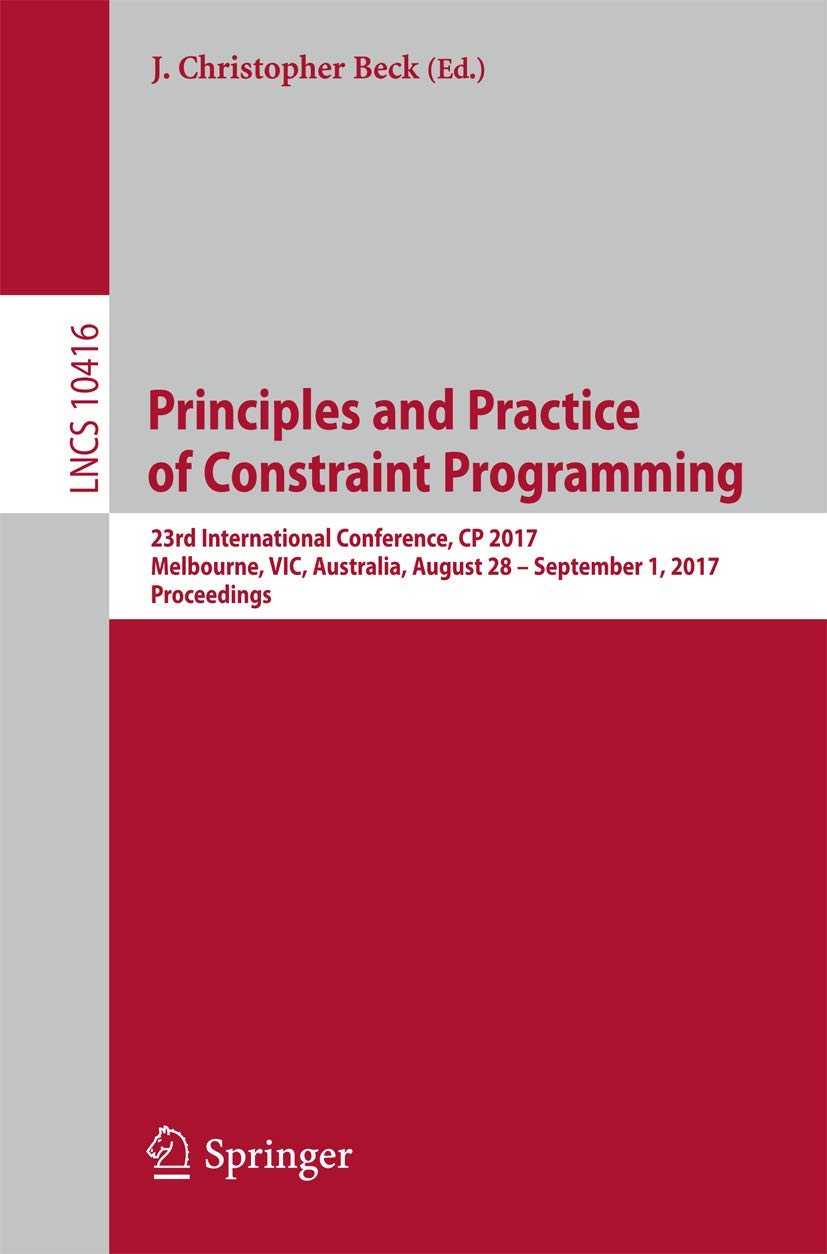 Principles and Practice of Constraint Programming - 9783319661575