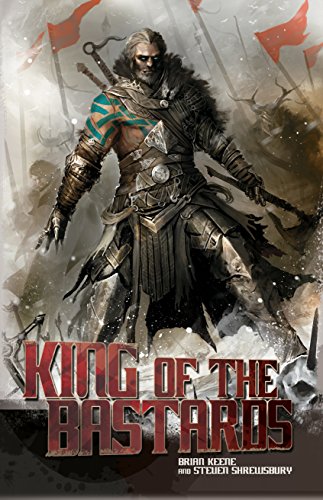 King of the Bastards (The Bastard Series Book 1)