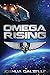 Omega Rising