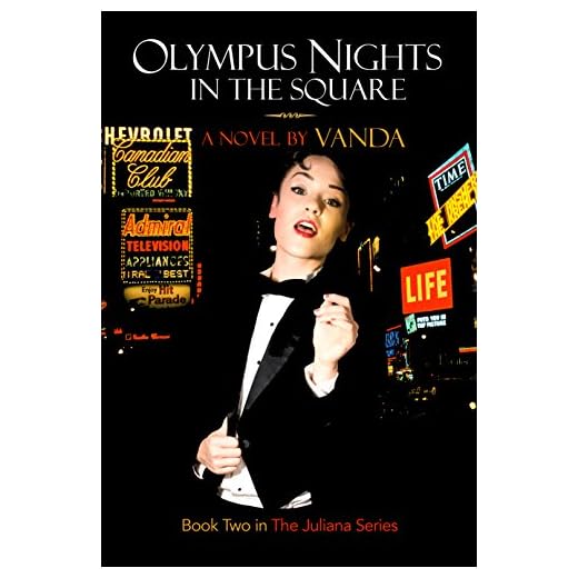 Olympus Nights on the Square - An LGBT Historical Fiction: Book 2 (The Juliana Series)