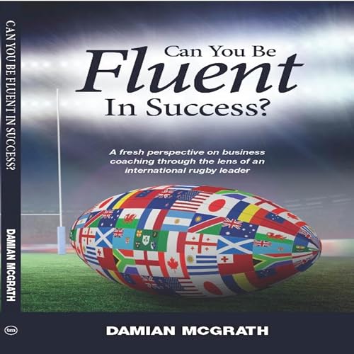 Can You Be Fluent in Success? by Damian McGrath episode artwork