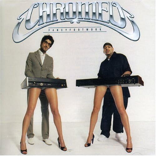 Fancy Footwork [Audio CD] Chromeo