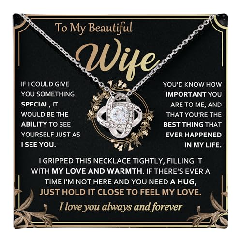 To My Wife Necklace from Husband - Unique Anniversary & Birthday Gift Ideas, Romantic Love Knot Jewelry for Best Wife, Soulmate Present, Beautiful Wifey & Badass Future Wife Wedding, Mothers Day Gifts