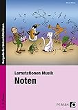  Lernstation Musik: Noten: 2. bis 4. Klasse