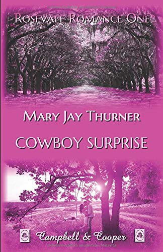 Cowboy Surprise (Rosevale Romance)