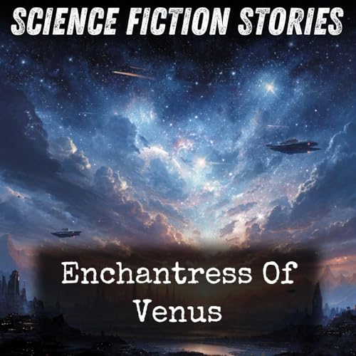 Enchantress Of Venus Podcast Por Leigh Douglass Brackett arte de portada