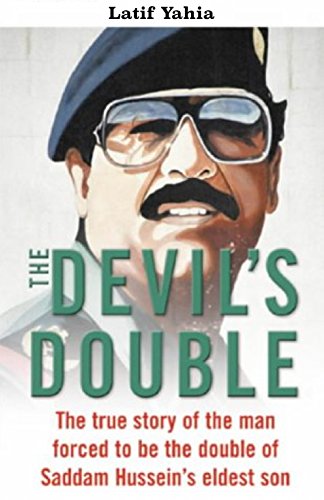 The Devil's Double , As Seen on 60 Minutes A Shocking Eye Witness Account By The Man Who Was Forced to Serve As The Double of Saddam Hussein's Son (1 Book 3)