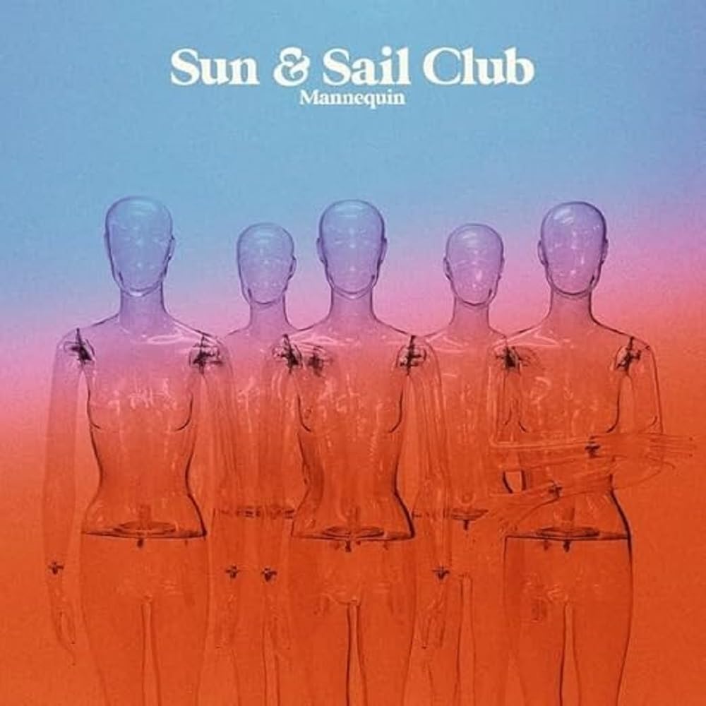 Sun And Sail Club Mannequin CD New 694685735397