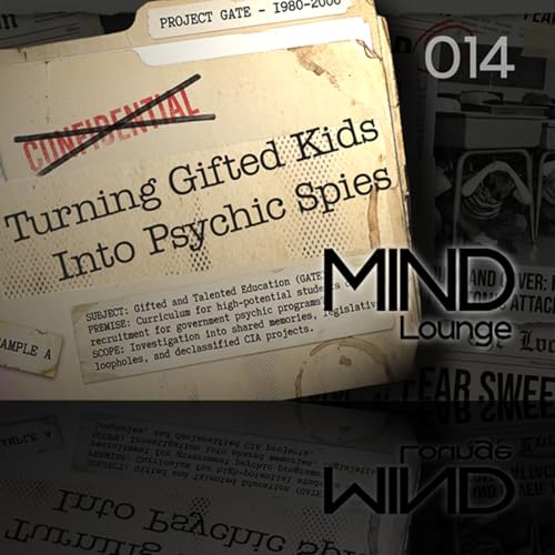 The Gateway Experiments: Turning the Gifted and Talented Into Psychic Spys