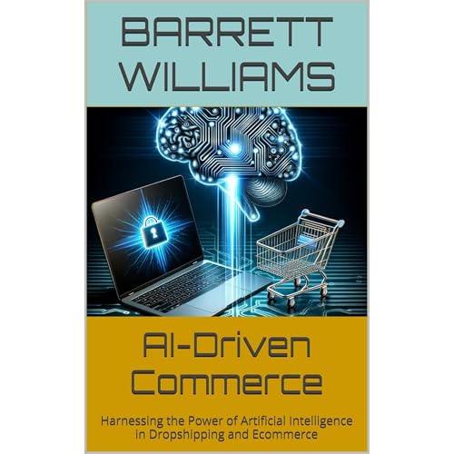 AI-Driven Commerce Audiolibro Por Barrett Williams arte de portada