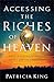 Accessing the Riches of Heaven: Keys to Experiencing God's Lavish Provision