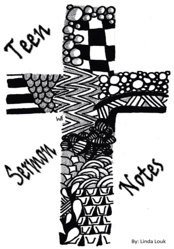 Teen Sermon Notes