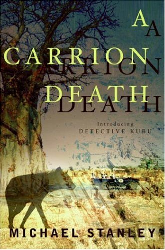 A Carrion Death: Introducing Detective Kubu (Detective Kubu Series Book 1) book cover