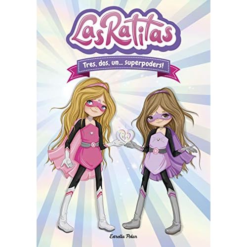 Las Ratitas 1: Tres, dos, un... superpoders!: Catalan Children's Book