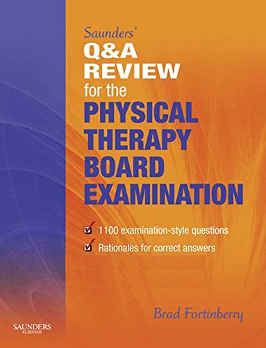 Saunders' Q & A Review for the Physical Therapy Board Examination E-Book