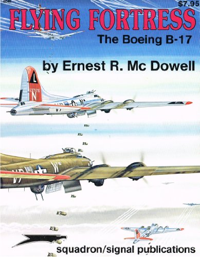 Flying Fortress: The Boeing B-17 - Aircraft Specials series (6045)