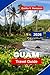 GUAM Travel Guide 2026: Discover Tropical Beaches, Water Activities, Local Cuisine, Historical Sites, and Practical Tips for Your Pacific Island Escape