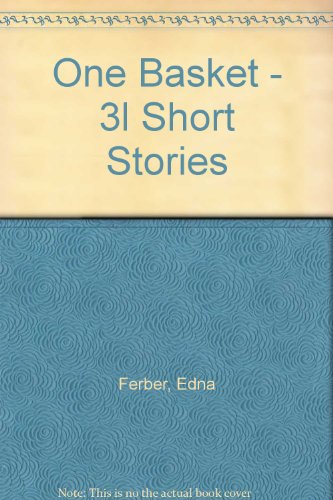 One Basket - 3l Short Stories B0012GBGDG Book Cover