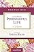 Living a Purposeful Life (Women of Faith Study Guide Series)