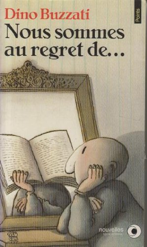 Nous sommes au regret de