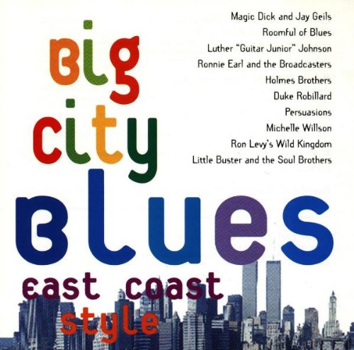 VARIOUS - BIG CITY BLUES EAST COAST STYL [Audio CD] VARIOUS