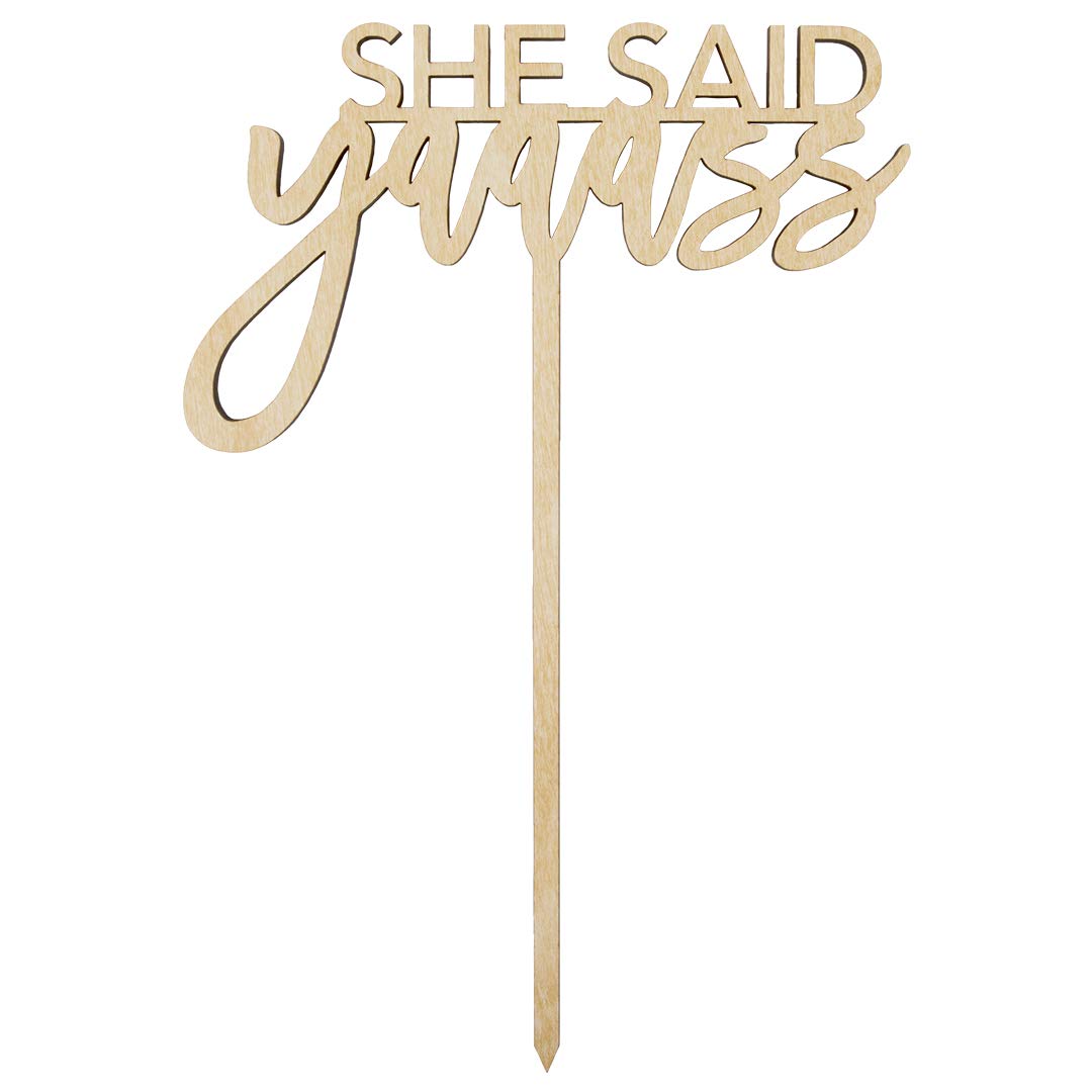 Andaz Press She Said Yaaass Cake Topper, Scripted Laser Cut Wood Cake Topper for Bridal Shower, Bachelorette Party, Calligraphy Rustic Wedding Shower Cake Topper Decorations for Cake