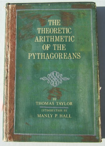 The Theoretic Arithmetic of the Pythagoreans 0877282145 Book Cover