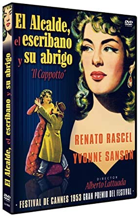 El alcalde, el escribano y su abrigo Recupera el Cine Olvidado DVD Il Cappotto Obra de Lattuada