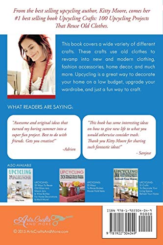 Upcycling Crafts (4th Edition): 100 Upcycling Projects That Reuse Old Clothes to Create Modern Fashion Accessories, Trendy New Clothes & Home Decor! - Image 2