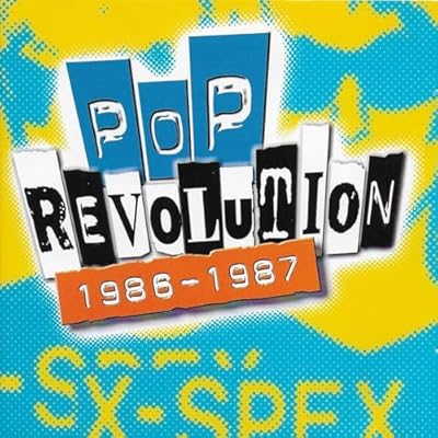 Pop Revolution 1986 - 1987