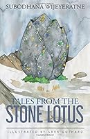 Tales from the Stone Lotus 1975633636 Book Cover