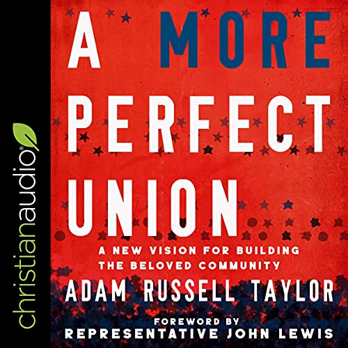 A More Perfect Union by Adam Russell Taylor, John Lewis - foreword episode artwork
