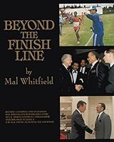 Beyond the Finish Line 0972443908 Book Cover