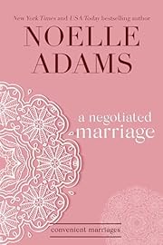 A Negotiated Marriage (Convenient Marriages Book 1)