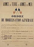A3 * 297mm x 420mm Millésime Francais Première Guerre Mondiale 1914-18 Propagande ARMÉE DE TERRE ET ARMÉE DE L\'AIR, ORDRE DE MOBILISATION GÉNÉRALE Sur Format A3 Papiers Brillants de 250g. Affiches de Reproduction