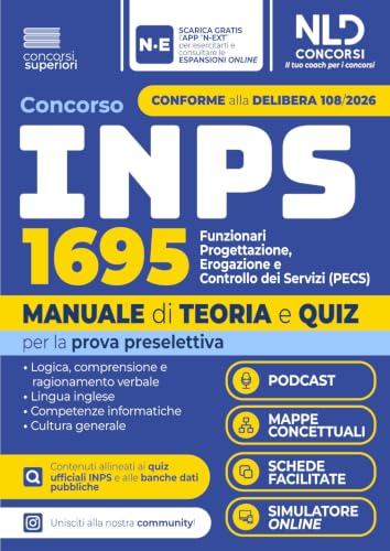 Concorso INPS 2026 1695 Funzionari Progettazione, erogazione e controllo dei servizi (PECS). Manuale di teoria e quiz per la prova preselettiva