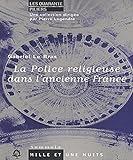 piece ancien franc valeur  La Police religieuse dans l\'ancienne France