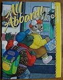 All Aboard! (Reading 2000 Leveled Reader C Grade 2.5)