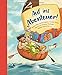 Auf ins Abenteuer! Geschichten von Rittern, Piraten und anderen wilden Kerlen: Kirsten Boie, Cornelia Funke, Astrid Lindgren, Paul Maar, Christine N&Atilde;&para;stlinger, Gudrun Pausewang u.a.