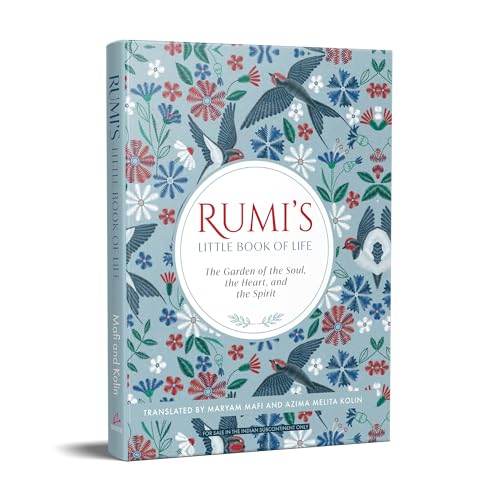 Image of Rumi's Little Book of Life: The garden of the Soul, the Heart, and the Spirit (English)