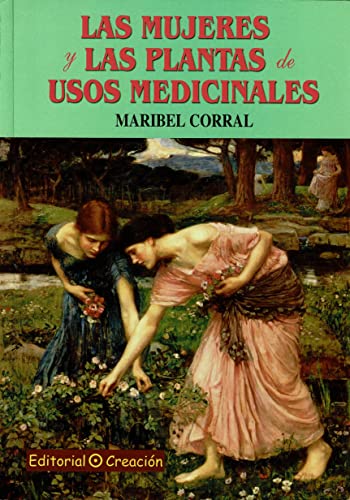 Portada de Las mujeres y las plantas de usos medicinales