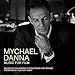 Mychael Danna: Music For Film