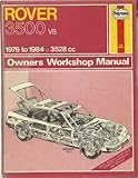 rover 3500 vitesse performance  Rover 3500 V8 1976-84 Owner\'s Workshop Manual